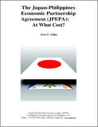 The Japan-Philippines Economic Partnership Agreement (JPEPA): At What Cost?