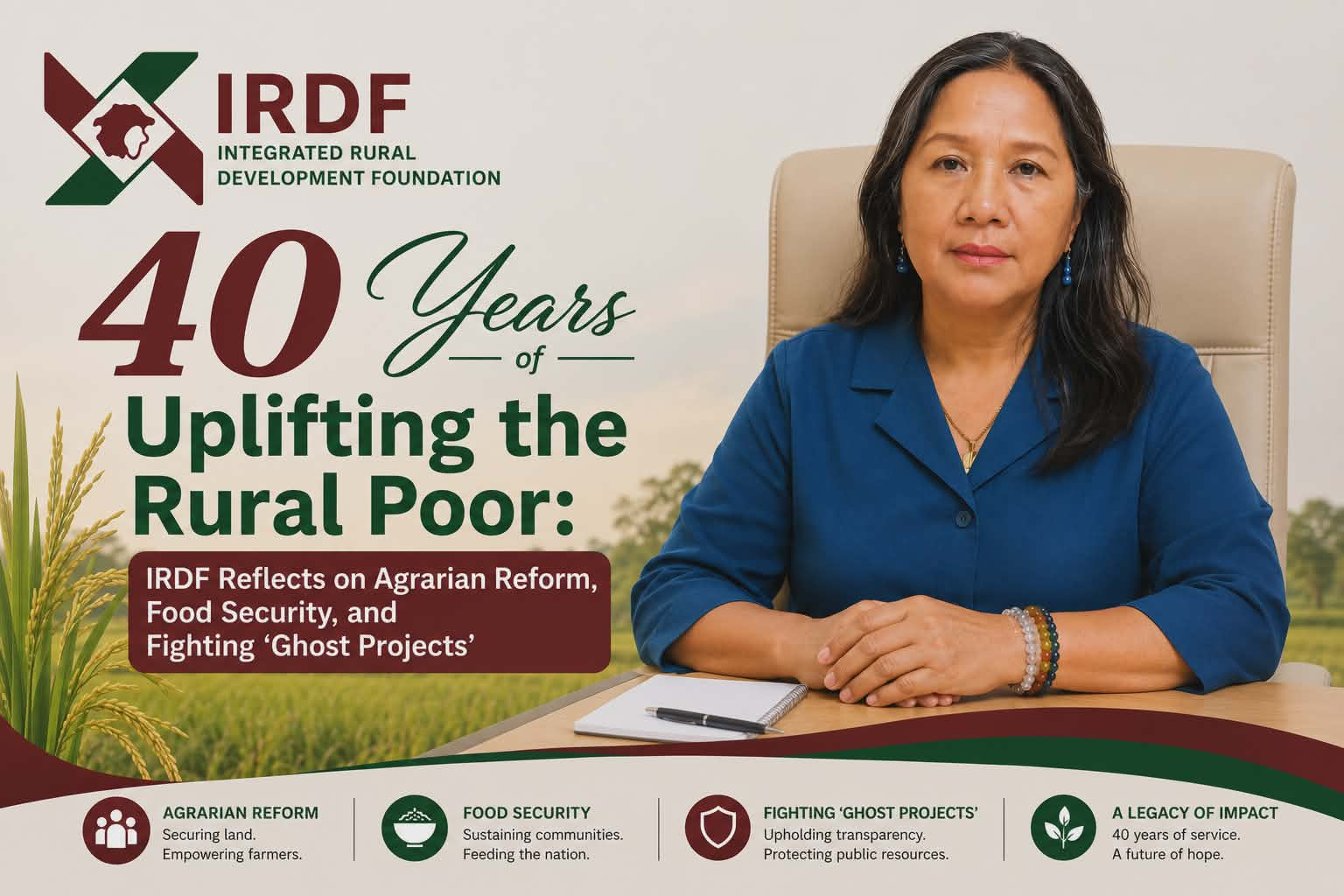 40 Years of Uplifting the Rural Poor: IRDF Reflects on Agrarian Reform, Food Security, and Fighting ‘Ghost Projects’