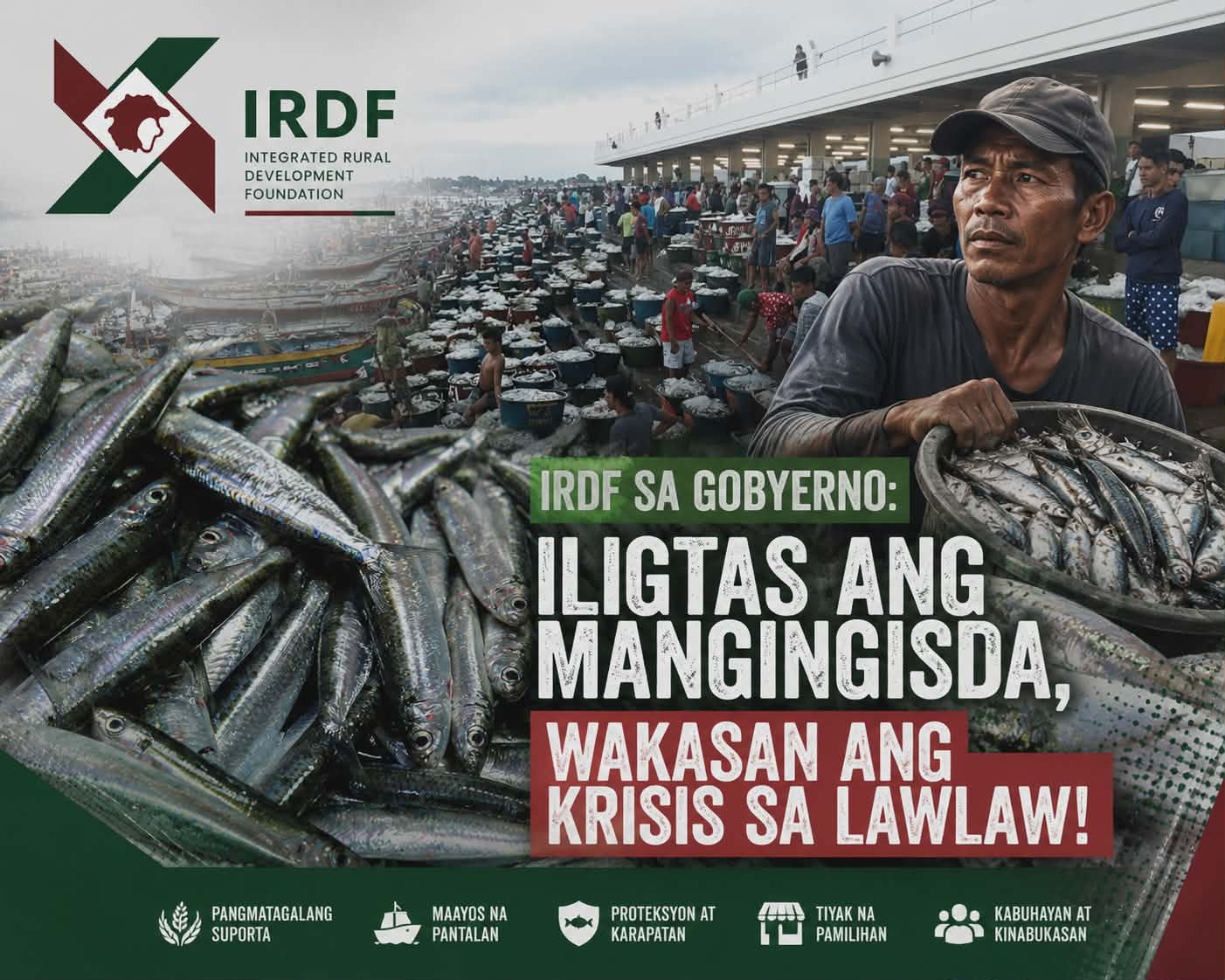 IRDF sa Gobyerno: Iligtas ang Mangingisda, Wakasan ang Krisis sa Lawlaw